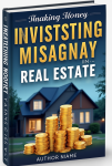 "From Zero to Property Hero: Make Money Investing in Real Estate"